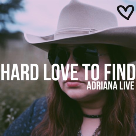 Hard Love To Find | Boomplay Music