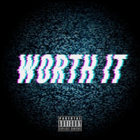 Worth It | Boomplay Music