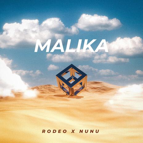 Malika ft. Nunu | Boomplay Music