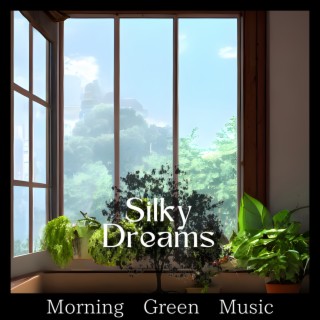 Morning Green Music