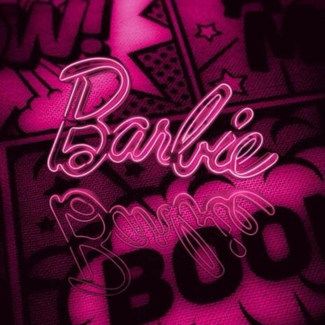 BARBIE | Boomplay Music