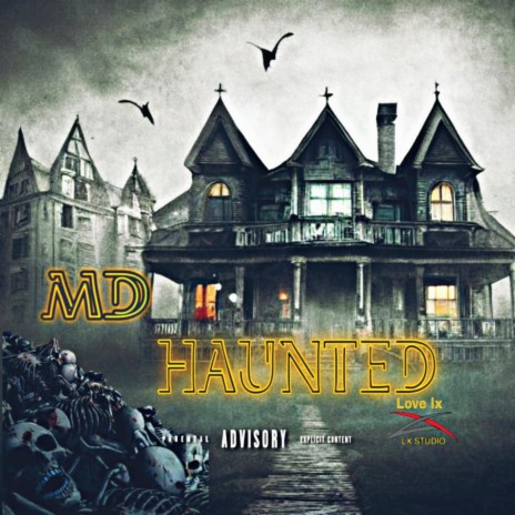 Haunted ft. Official MD