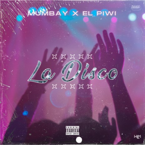 La Disco ft. El Piwi | Boomplay Music
