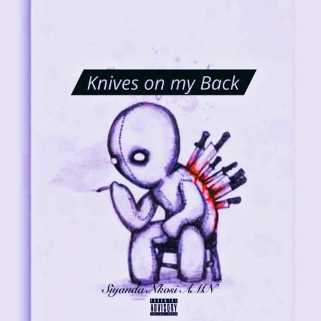 Knives on My Back