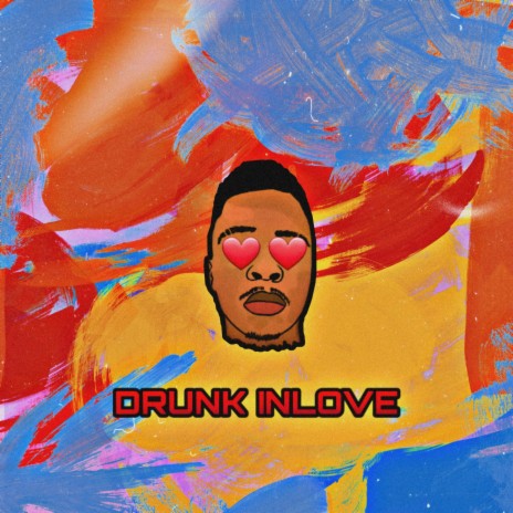 Drunk Inlove (DIVE) | Boomplay Music