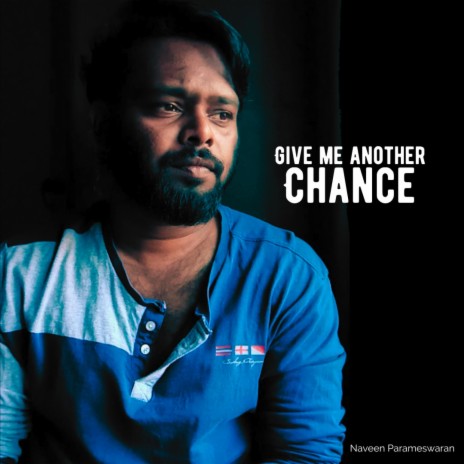 Give me another chance | Boomplay Music