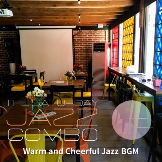 Warm and Cheerful Jazz Bgm