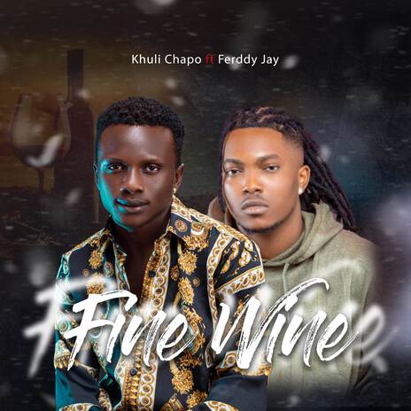 Fine Wine ft. Freddy Jay | Boomplay Music