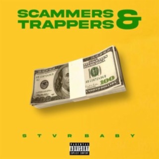 Scammers and Trappers (feat. Nita Capri)