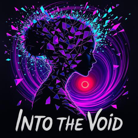 Into The Void | Boomplay Music