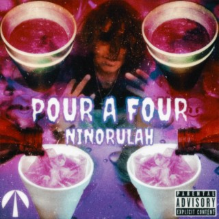 Pour A Four lyrics | Boomplay Music