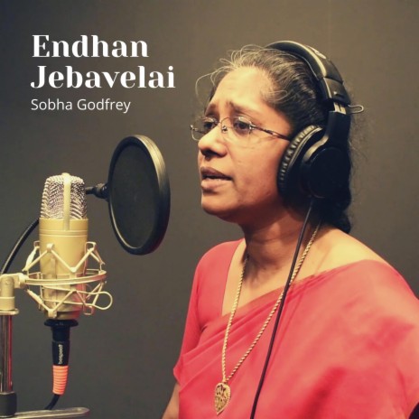 Endhan Jebavelai (feat. Sobha Godfrey) | Boomplay Music