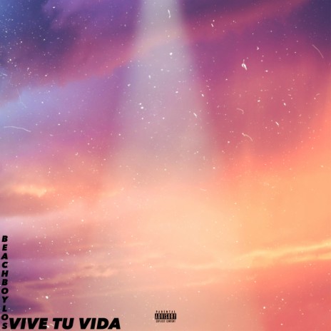 Vive Tu Vida | Boomplay Music