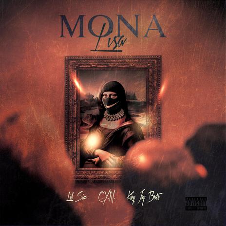 Mona Lisa ft. C.Y.N. & King Jay Beats | Boomplay Music