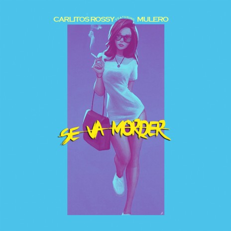 Se Va Morder ft. carlitos rossy | Boomplay Music