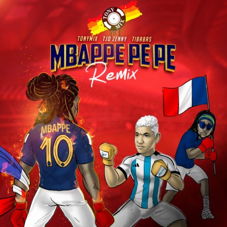 Mbappe pe pe (Remix) ft. TJO Zenny & Ti Babas | Boomplay Music