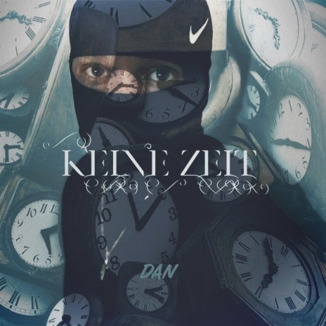KEINE ZEIT | Boomplay Music