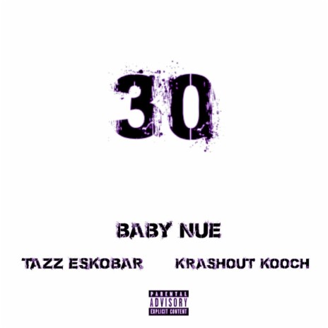 30 ft. Tazz Eskobar & Krashout Kooch | Boomplay Music