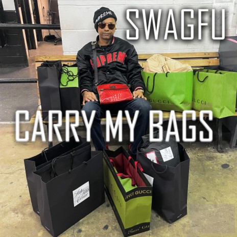Carry My Bags | Boomplay Music