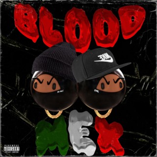 Blood Mex