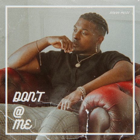 Don't At Me | Boomplay Music