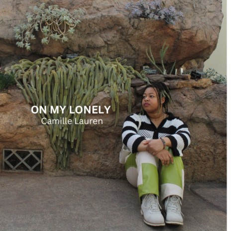 ON MY LONELY | Boomplay Music
