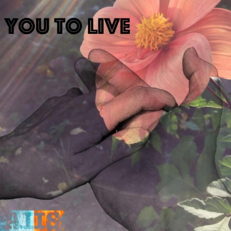 You to Live | Boomplay Music