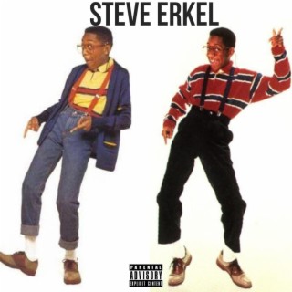 Steve Erkel lyrics | Boomplay Music