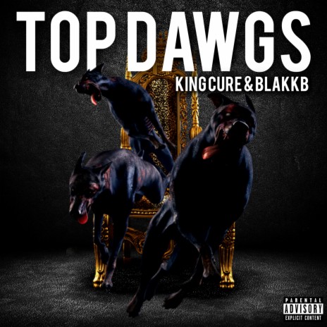 Top Dawgs ft. BlakkB