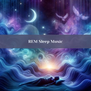 REM Sleep Music: Binaural Beats Delta Waves