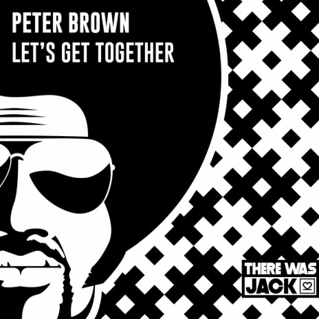Let's Get Together | Boomplay Music