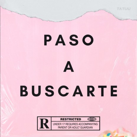 Paso a Buscarte | Boomplay Music