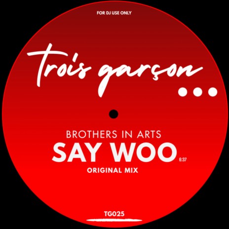 Say Woo | Boomplay Music
