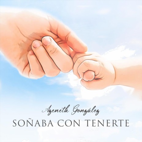 Soñaba Con Tenerte | Boomplay Music