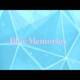 Blue Memories
