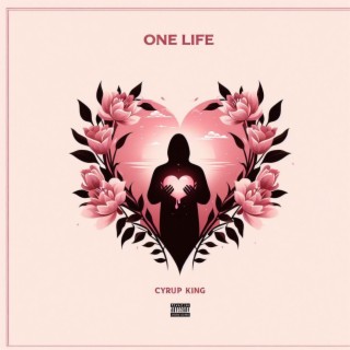 ONE LIFE lyrics | Boomplay Music