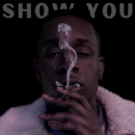 Show You (Dark Version)