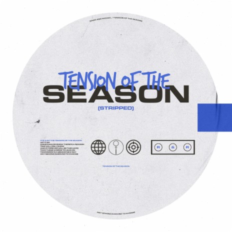 Tension of the Season (Stripped) | Boomplay Music