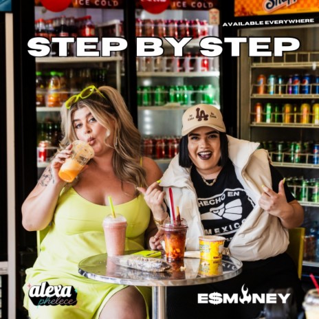 STEP BY STEP ft. ALEXA PHELECE | Boomplay Music