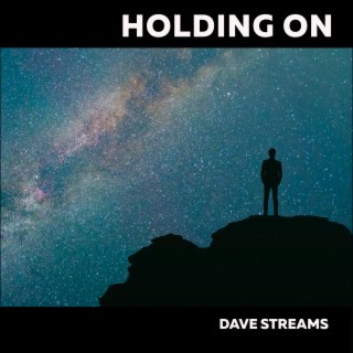 Holding On (Original Cinematic Score)