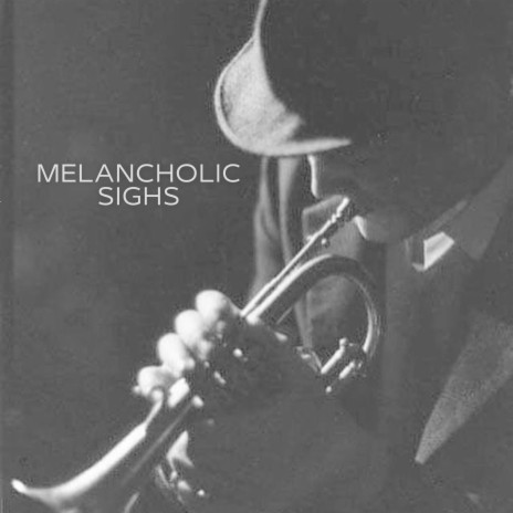 Melancholic Sighs ft. New Orleans Jazz Repertoire Ensemble & Alfonso Cid | Boomplay Music