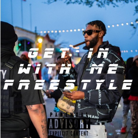 Get In Wit Me Freestyle