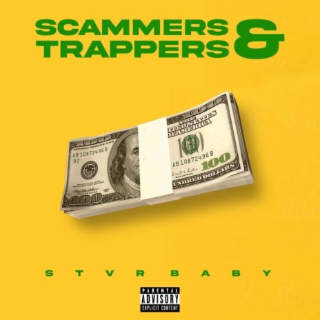 Scammers and Trappers (feat. Nita Capri) | Boomplay Music