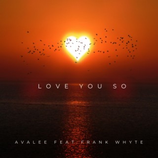 Love you so ft. Frank Whyte lyrics | Boomplay Music