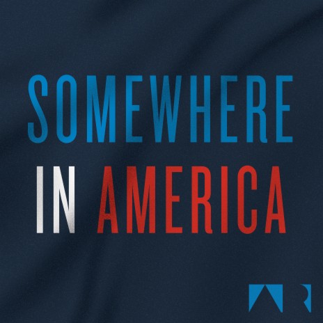 Somewhere in America | Boomplay Music