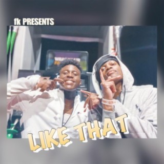 Like That (feat. Fk Lubo)