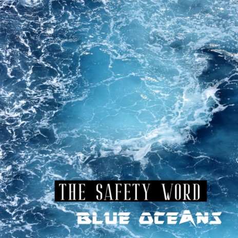 Blue Oceans (Radio Edit)