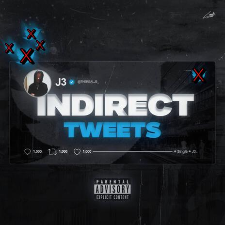 Indirect Tweets | Boomplay Music