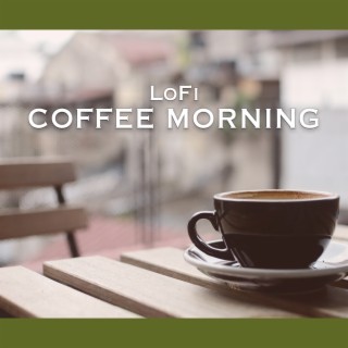 Lofi Coffee Morning