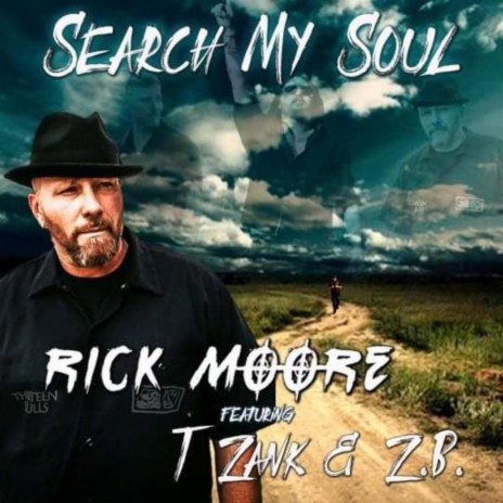 Search My Soul ft. Z.B. & T-Zank